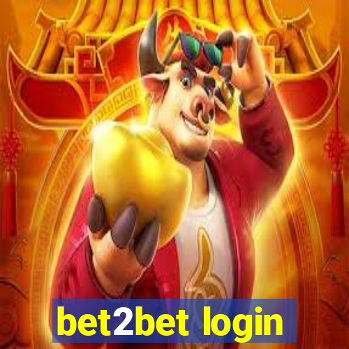 bet2bet login